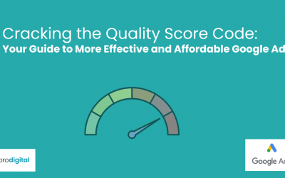 Cracking the Quality Score Code: Your Guide to More Effective and Affordable Google Ads